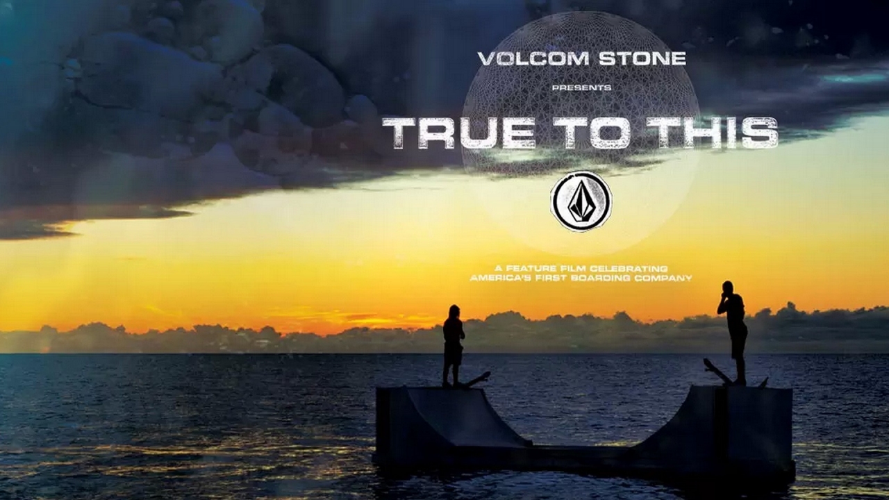 Volcom: True To This