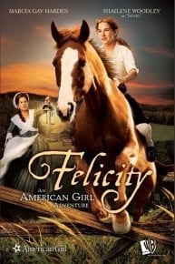 Felicity: An American Girl Adventure