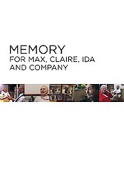 Memory For Max, Claire, Ida and Company