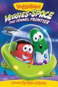 VeggieTales: Veggies in Space - The Fennel Frontier