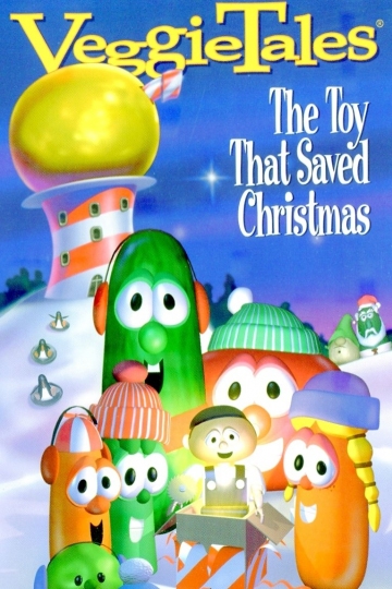 Watch VeggieTales: The Toy That Saved Christmas Online | 1996 Movie | Yidio