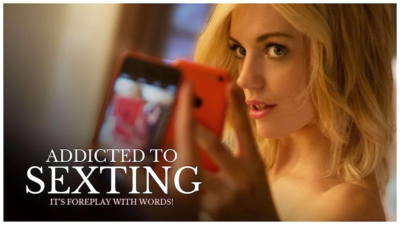 Addicted to Sexting