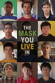 The Mask You Live In