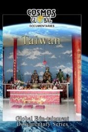 Cosmos Global Documentaries TAIWAN Gods, Spirits And Pagodas