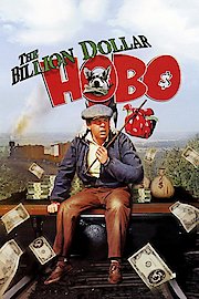 The Billion Dollar Hobo