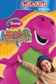 Barney: Movin & Groovin