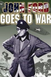 John Ford Goes To War