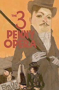 The Threepenny Opera