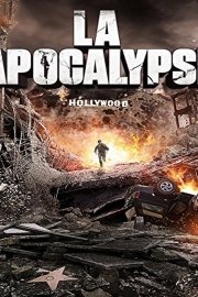 L.A. Apocalypse: San Andreas