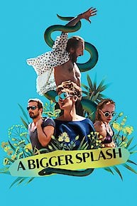 A Bigger Splash