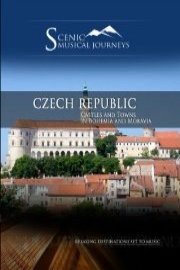 Naxos Scenic Musical Journeys Czech Republic Castles and Towns in Bohemia and Moravia