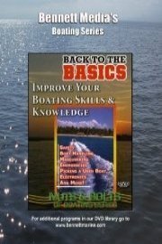 Back to the Basics of Boating: Improving Your Boating Skills & Knowledge
