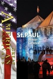 Great American Festivals St. Paul Winter Carnival
