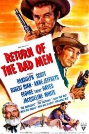 Return of the Bad Men