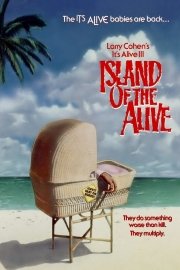 It's Alive 3: Island of the Alive