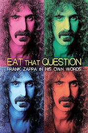 Eat That Question: Frank Zappa In His Own Words