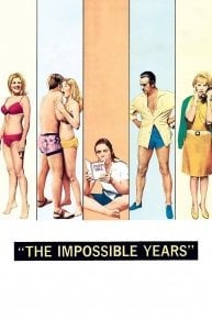 The Impossible Years