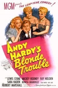 Andy Hardy's Blonde Trouble