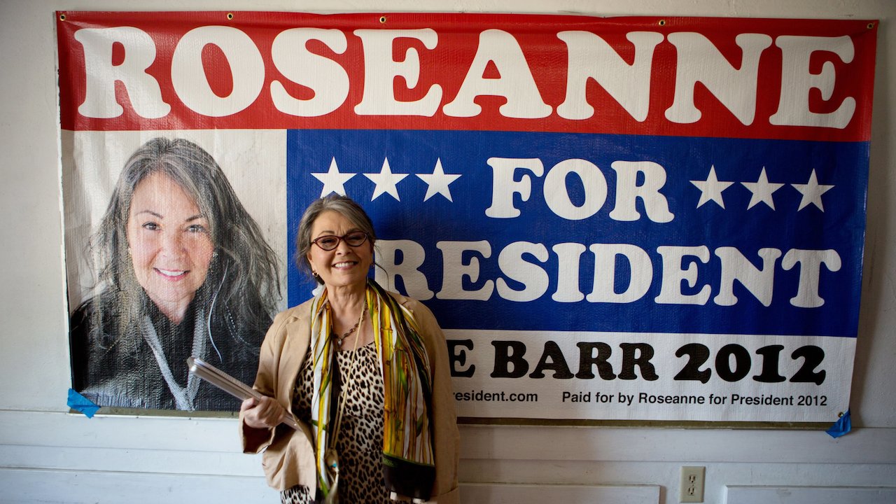 Roseanne For President!