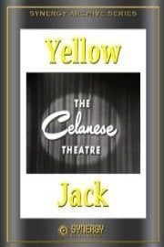 Celanese Theater: Yellow Jack