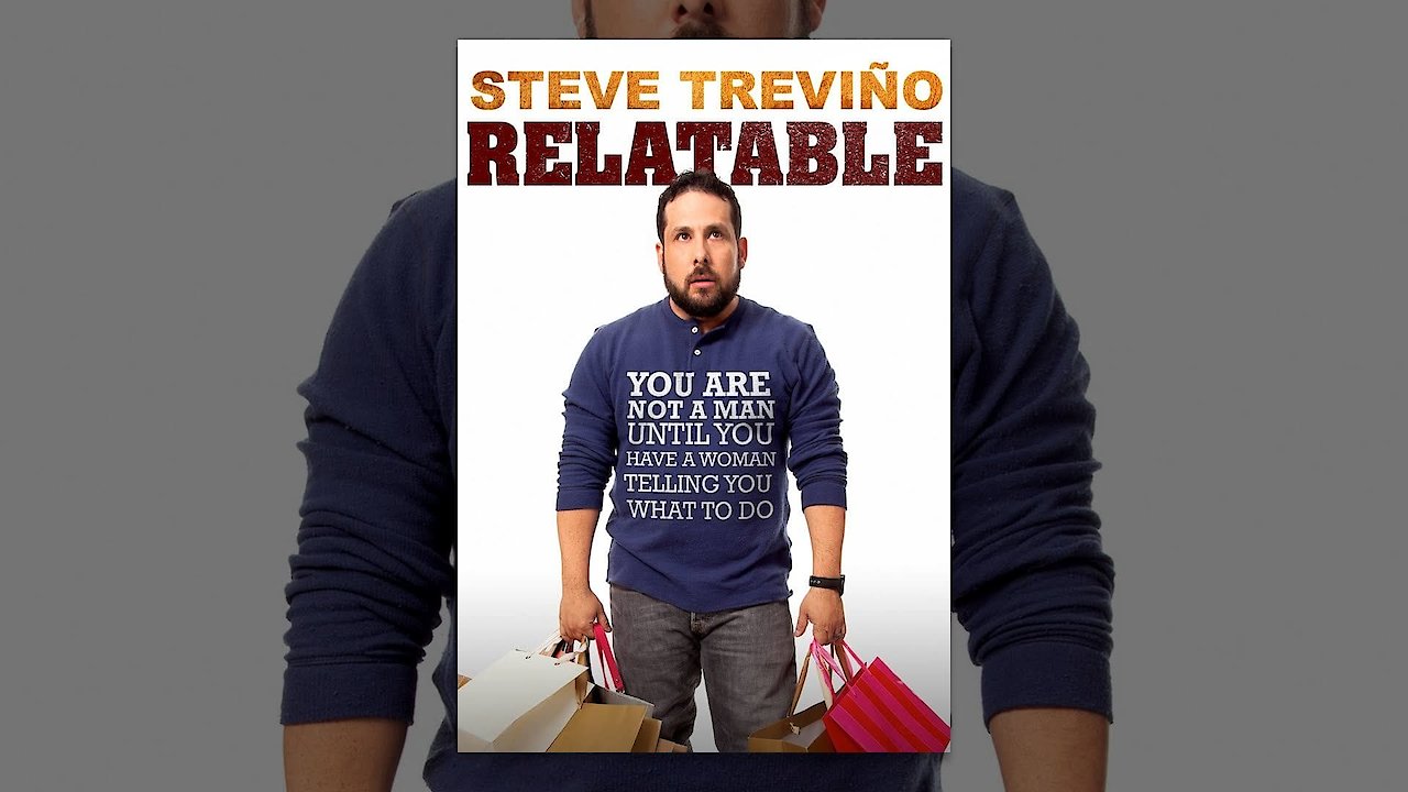 Steve Trevino: Relatable