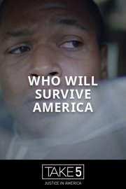 Who Will Survive America