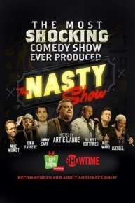 The Nasty Show Hosted by Artie Lange