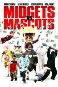 Midgets vs. Mascots