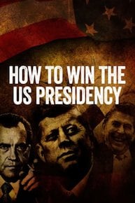 How to Win the US Presidency