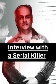 Interview with a Serial Killer