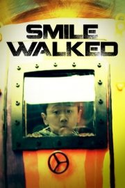 Smile Walked