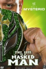 WWE: Rey Mysterio: The Life of a Masked Man