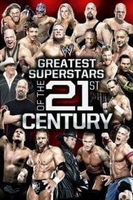 WWE: Greatest Superstars of the 21st Century