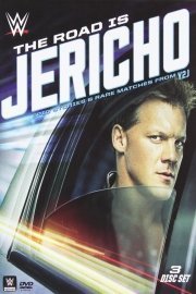 WWE: The Road Is Jericho - Epic Stories and Rare Matches from Y2J - Volume 1