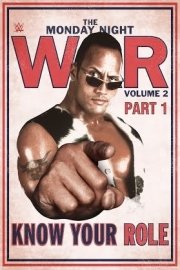 WWE: Monday Night War - Volume 2: Know Your Role - Part 1