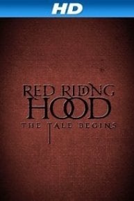 Red Riding Hood: The Tale Begins