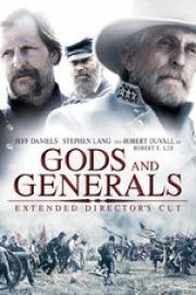 Gods and Generals: Extended Director's Cut