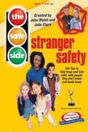 The Safe Side: Stranger Safety