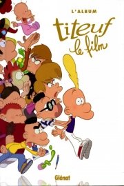 Titeuf, le film [Tootuff]