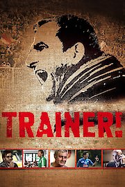 Trainer!