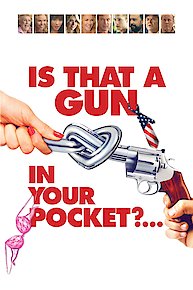 Is That A Gun In Your Pocket