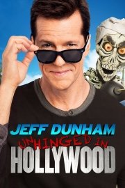 Jeff Dunham: Unhinged In Hollywood