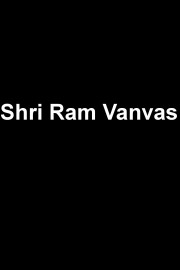 Shri Ram Vanvas