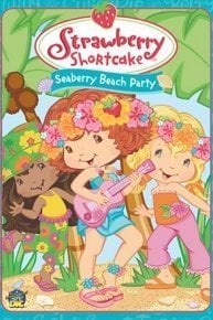 Strawberry Shortcake Seaberry Beach Party