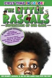 The Little Rascals: The Superstars of Our Gang Collection