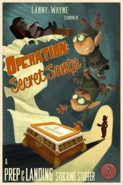 Prep and Landing: Operation Secret Santa