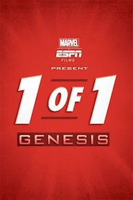 Marvel & ESPN Films Present: 1 of 1: Genesis