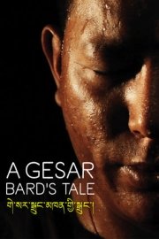 A Gesar Bard's Tale