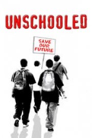 Unschooled: Save Our Future