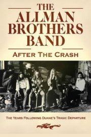 Allman Brothers: After The Crash